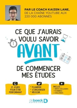 Ce que j'aurais voulu savoir avant de commencer mes études - 21 jours pour être performant