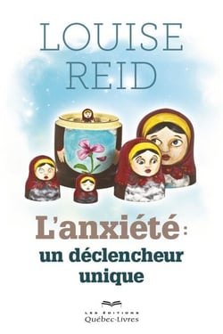 L'Anxiété - Un déclencheur unique