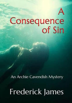 A Consequence of Sin - The Archie Cavendish Mysteries, #1