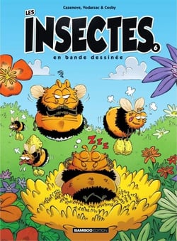 Les Insectes en BD - Tome 6