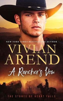 A Rancher's Vow - The Stones of Heart Falls, #5