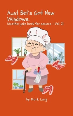 Aunt Bet's Got New Windows - Aunt Bet Joke Books, #2