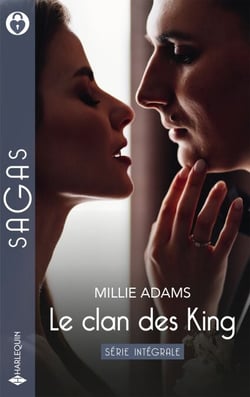 Le clan des King - Série Intégrale - Mensonge et mariage - Une farouche princesse - Un roi pour patron - Trop proche de lui