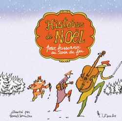 Histoires de Noel pour frissonner au coin du feu