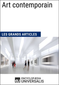 Art contemporain - Les Grands Articles d'Universalis