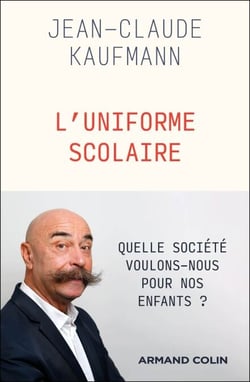 L'Uniforme scolaire - Vêtement archaïque ou instrument de la modernité ?