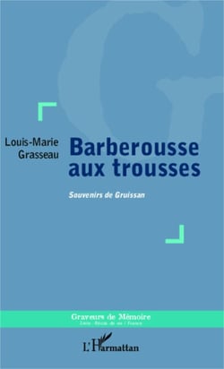 Barberousse aux trousses - Souvenirs de Gruissan