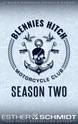 Blennies Hitch Motorcycle Club: Season Two