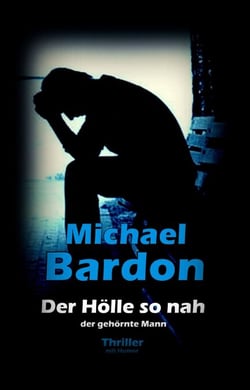 Der Hölle so nah - der gehörnte Mann