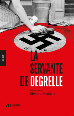 La Servante de Degrelle
