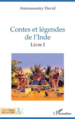 Contes et légendes de l'Inde - Livre I