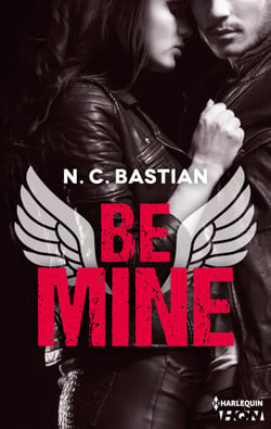 Be Mine - Découvrez le nouveau roman de la reine du New Adult "Love is a Dirty Game" !