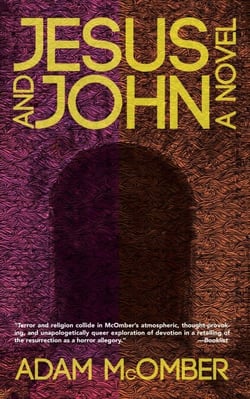 Jesus &amp; John: A Novel