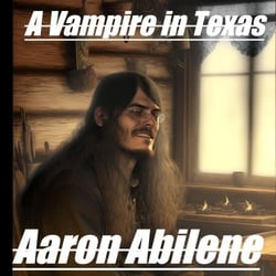 A Vampire in Texas - Texas, #2