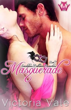 Masquerade - Scandalous Ballroom Encounters, #1