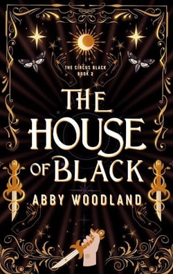 The House of Black: The Circus Black Book 2 - The Circus Black