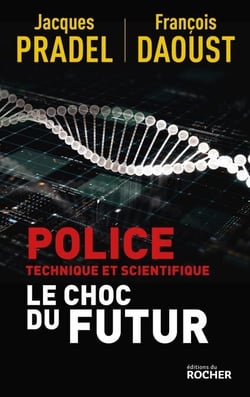 Police technique et scientifique - Le choc du futur