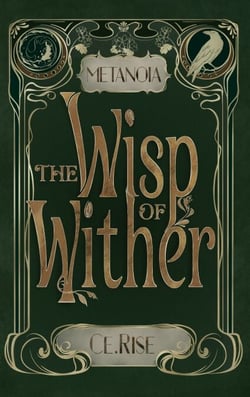 Metanoia: The Wisp of Wither