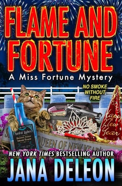 Flame and Fortune - Miss Fortune Series, #22