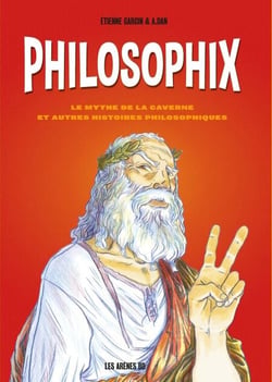 Philosophix . Le mythe de la caverne et autres histoires philosophiques.