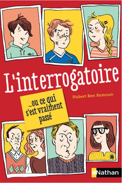 L'interrogatoire ... ou ce qui s'est vraiment passé - ou ce qui s'est vraiment passé