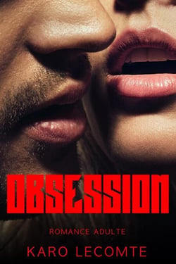 Obsession // Romance Adulte