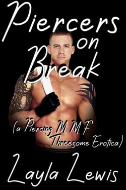 Piercers on Break (a Piercing MMF Threesome Erotica) - Friend of the Piercing Shop, #2