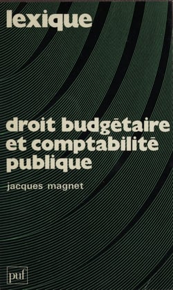 Lexique - Droit budgétaire et comptabilité publique