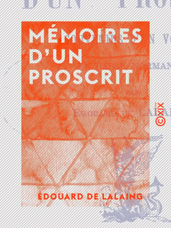 Mémoires d'un proscrit - Souvenirs d'un voyage en Basse-Normandie