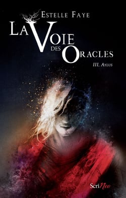 La voie des oracles - tome 03 : Aylus - Aylus