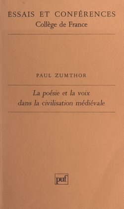 La poésie et la voix dans la civilisation médiévale