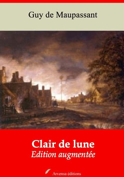 Clair de Lune – suivi d'annexes - Nouvelle édition 2019