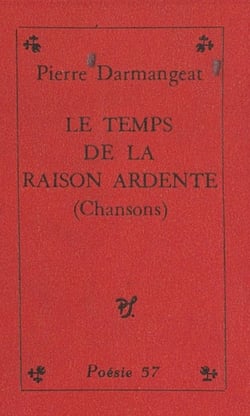 Le temps de la raison ardente - Chansons