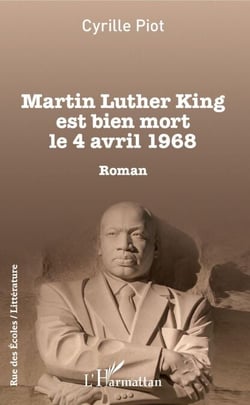 Martin Luther King est bien mort le 4 avril 1968 - Roman