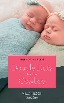 Double Duty For The Cowboy