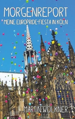 Morgenreport - Meine EuroPride-Fiesta in Köln