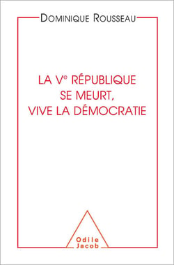La Ve République se meurt, vive la démocratie