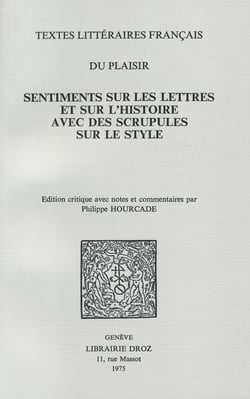 Sentiments sur les lettres, et sur l'histoire, avec des scrupules sur le style