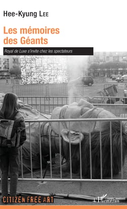 Les mémoires des Géants - Royal de Luxe s'invite chez les spectateurs