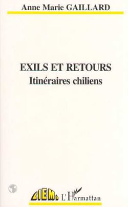 Exils et retours - Itinéraires chiliens