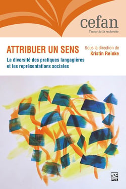 Attribuer un sens. La diversité des pratiques langagières et les représentations sociales