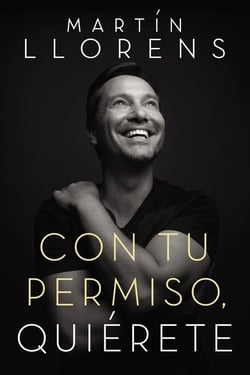 Con tu permiso. Quiérete - Atrévete a descubir la divina belleza de