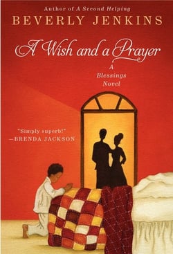 Wish and a Prayer, A - A Blessings Novel