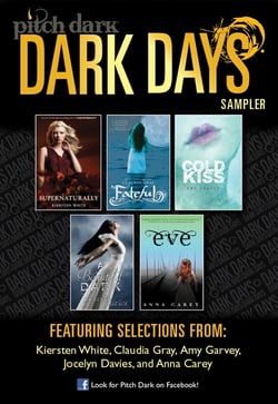 Pitch Dark: Dark Days of Fall Sampler - Supernaturally; Fateful; Cold Kiss; A Beautiful Dark; and Eve
