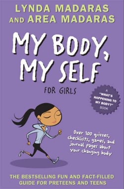 My Body, My Self for Girls - Revised Edition