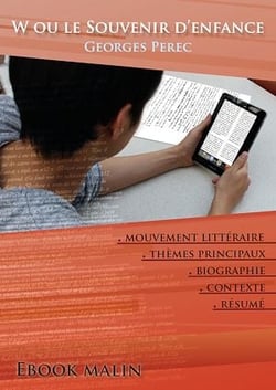Fiche de lecture W ou le Souvenir d'enfance - Résumé détaillé et analyse littéraire de référence