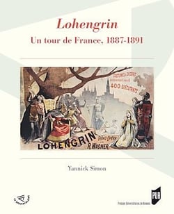Lohengrin - Un tour de France, 1887-1891