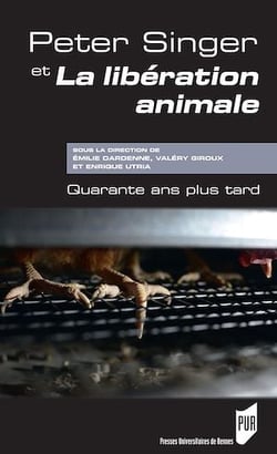 Peter Singer et La libération animale - Quarante ans plus tard