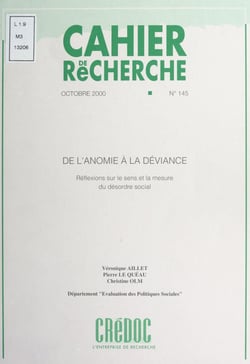 De l'anomie à la déviance - Réflexions sur le sens et la mesure du désordre social