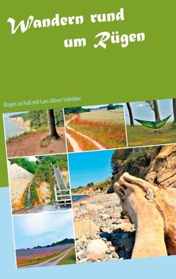 Wanden rund um Rügen - Rügen zu Fuß